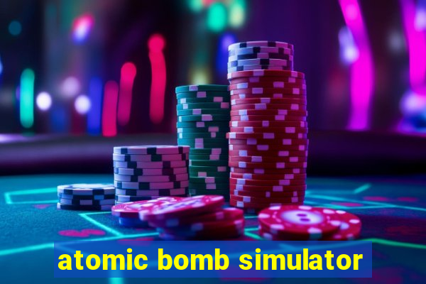 atomic bomb simulator